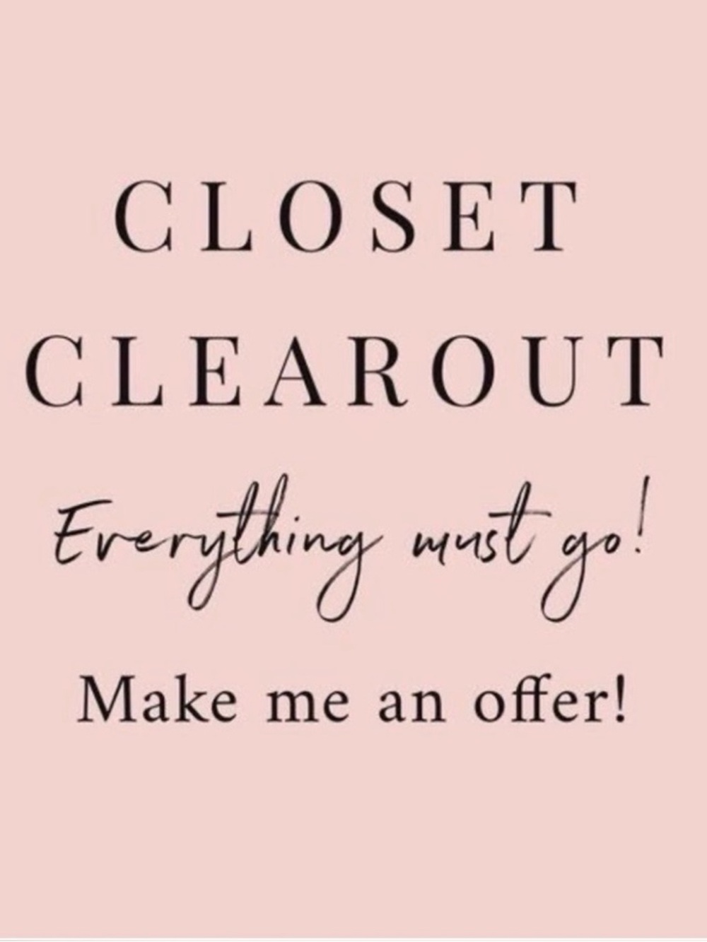 Closet Clearout